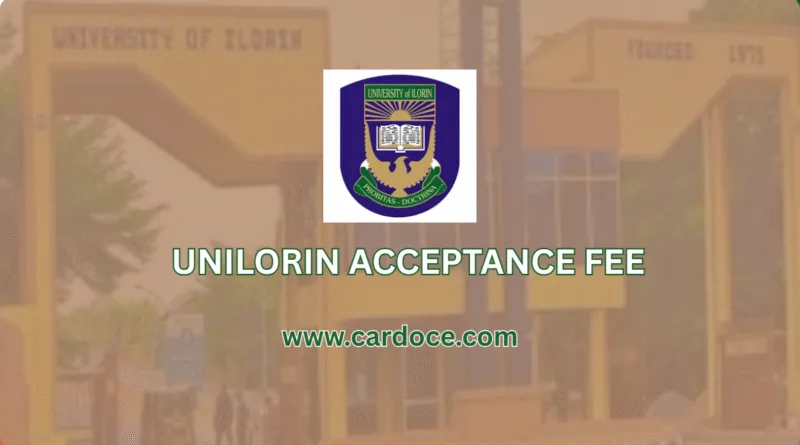 UNILORIN Acceptance Fee