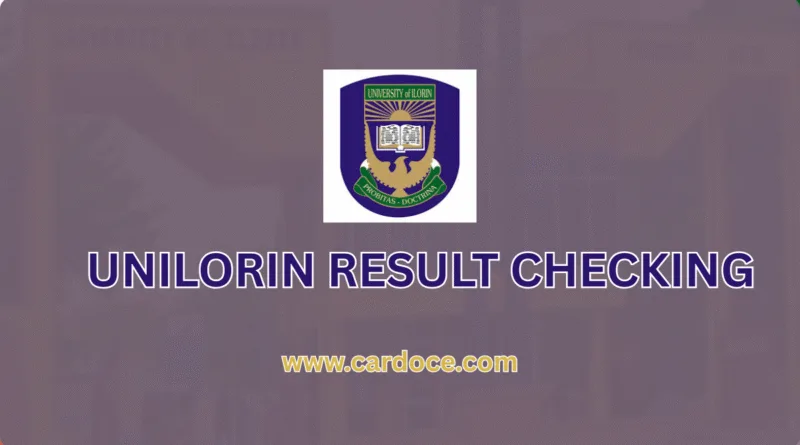 How to Check UNILORIN Results Online