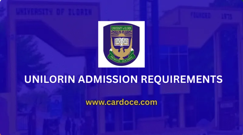 UNILORIN Admission Requirements